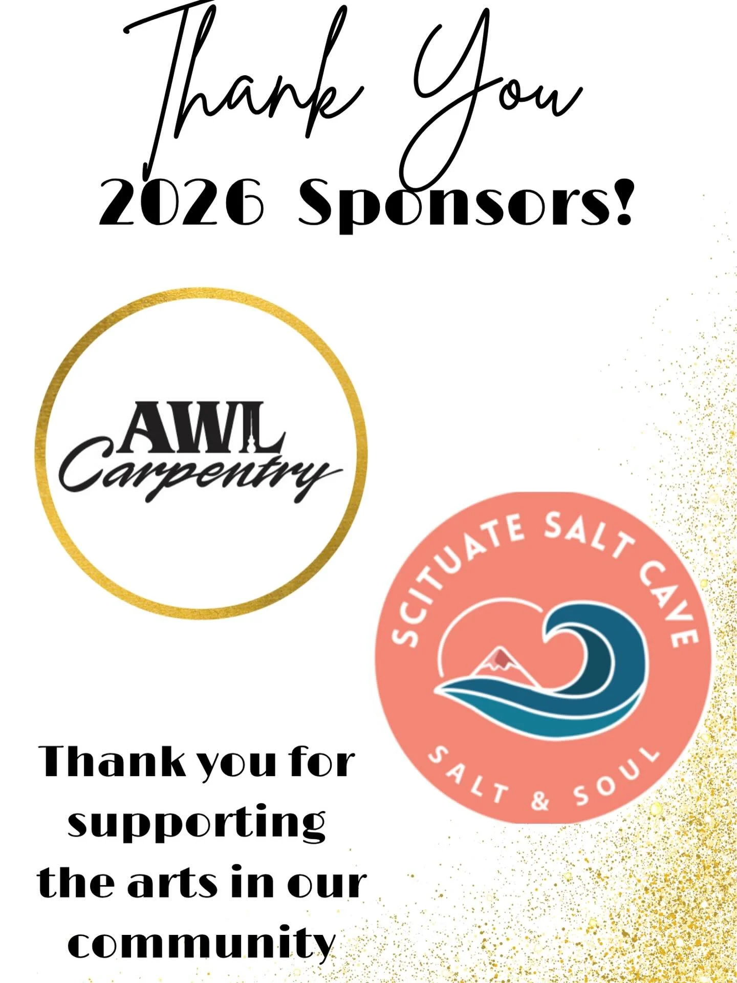 A huge THANK YOU to our 2026 Sponsors! 
@awlcarpentry @scituatesaltcave 

Your support fuels everything we do &mdash; and this weekend, it&rsquo;s SHOWTIME 🎭

Come support our incredible young artists in High School Musical 2 at the Scituate Perform