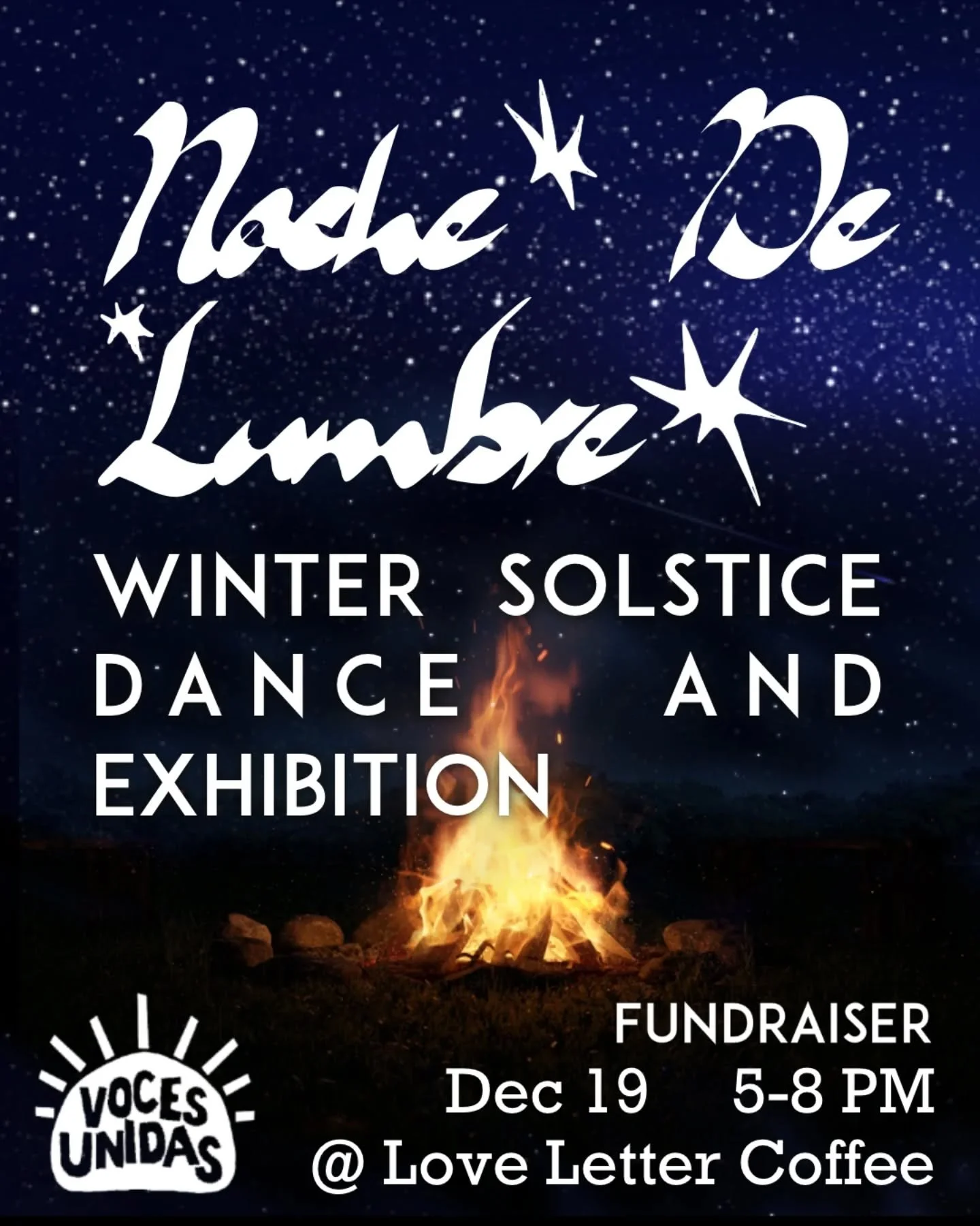 ✨️Update✨️

We've adjusted the times for our "Noche de Lumbre" event on Friday,  December 19th to 5 to 8pm. Thank you and we can't wait to celebrate the solstice with you!

--repost--

Join Voces Unidas for a celebration of the winter solst