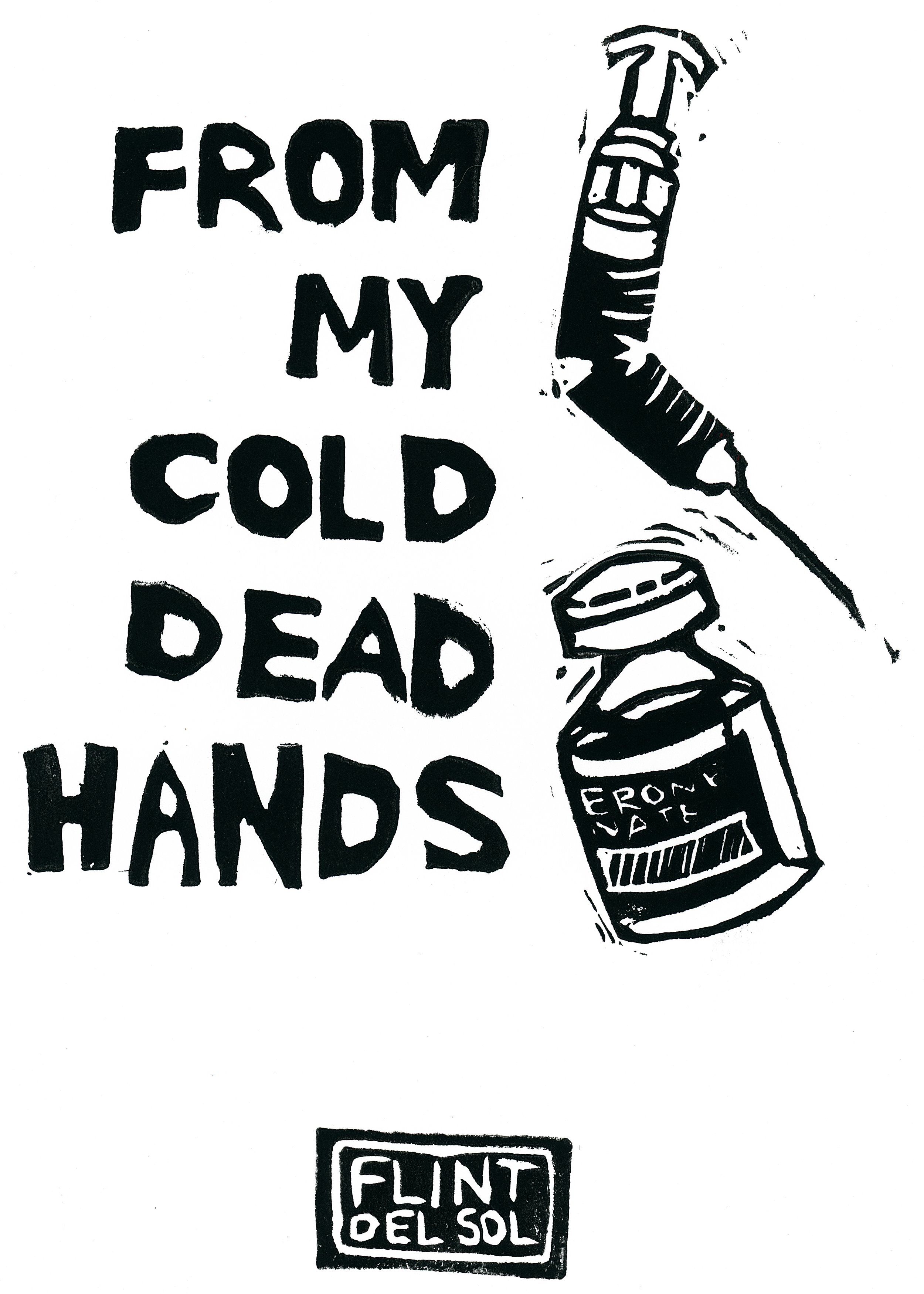 From My Cold Dead Hands 5x7 Print