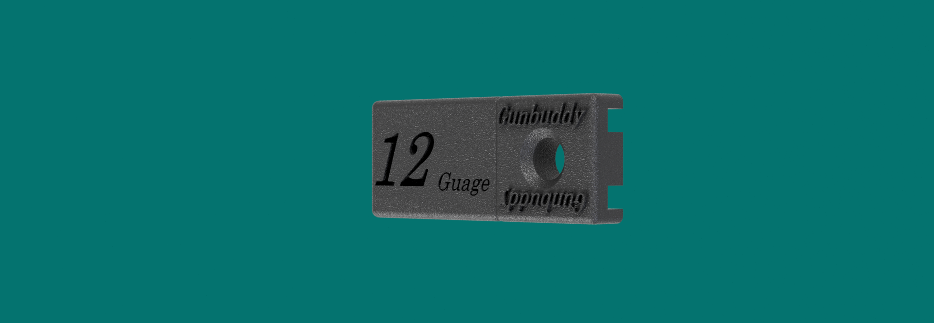 12 Guage Gunbuddy Tab no handles 1 inch extended 4.png