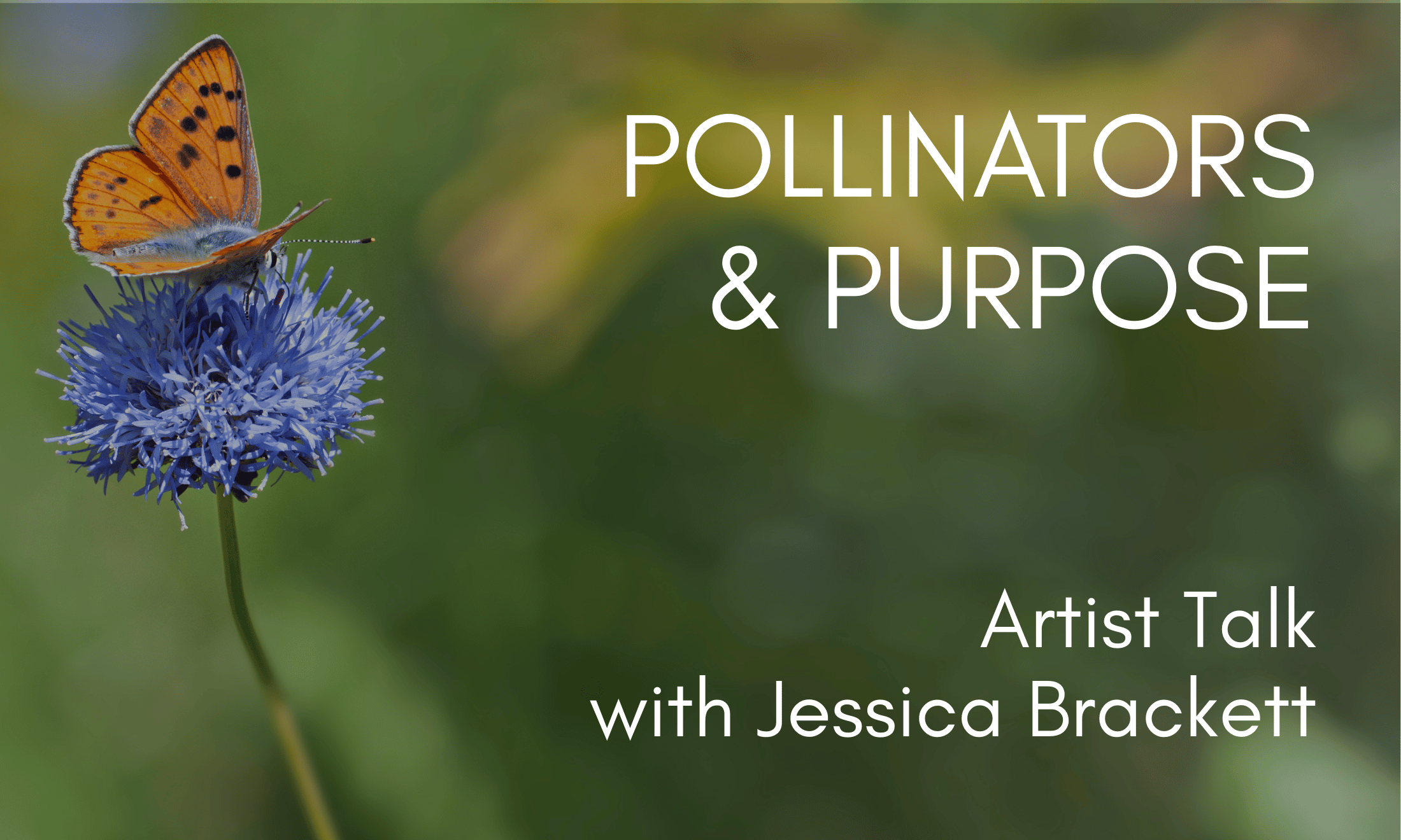 Pollinators and Purpose