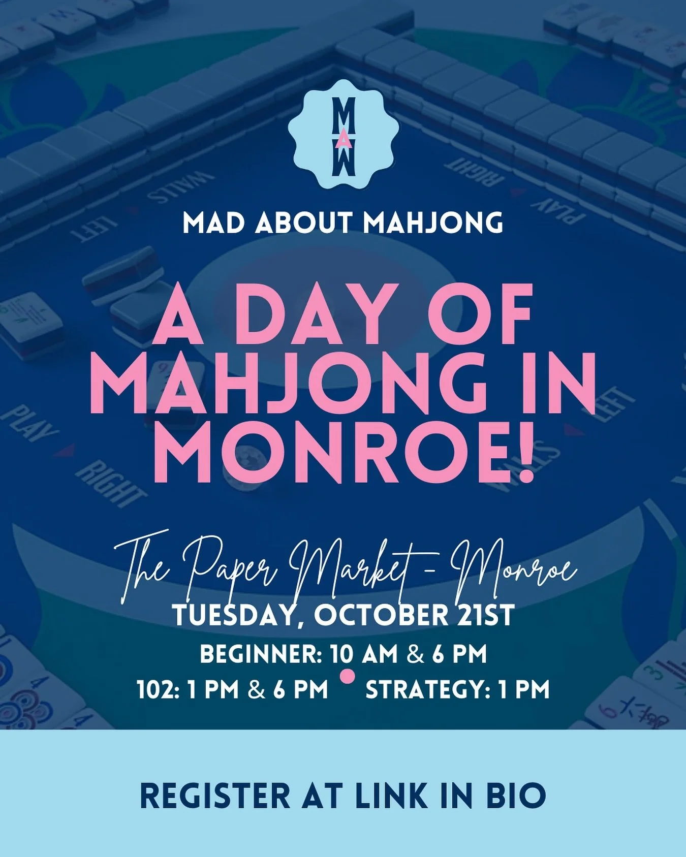 🚨 Attention Monroe players! Due to Fall Break, we&rsquo;ll be coming one week later &mdash; now teaching in Monroe on Tuesday, October 21st!

🀄 A full day of Mahjong in Monroe! We&rsquo;re bringing classes for every skill level &mdash; from beginne