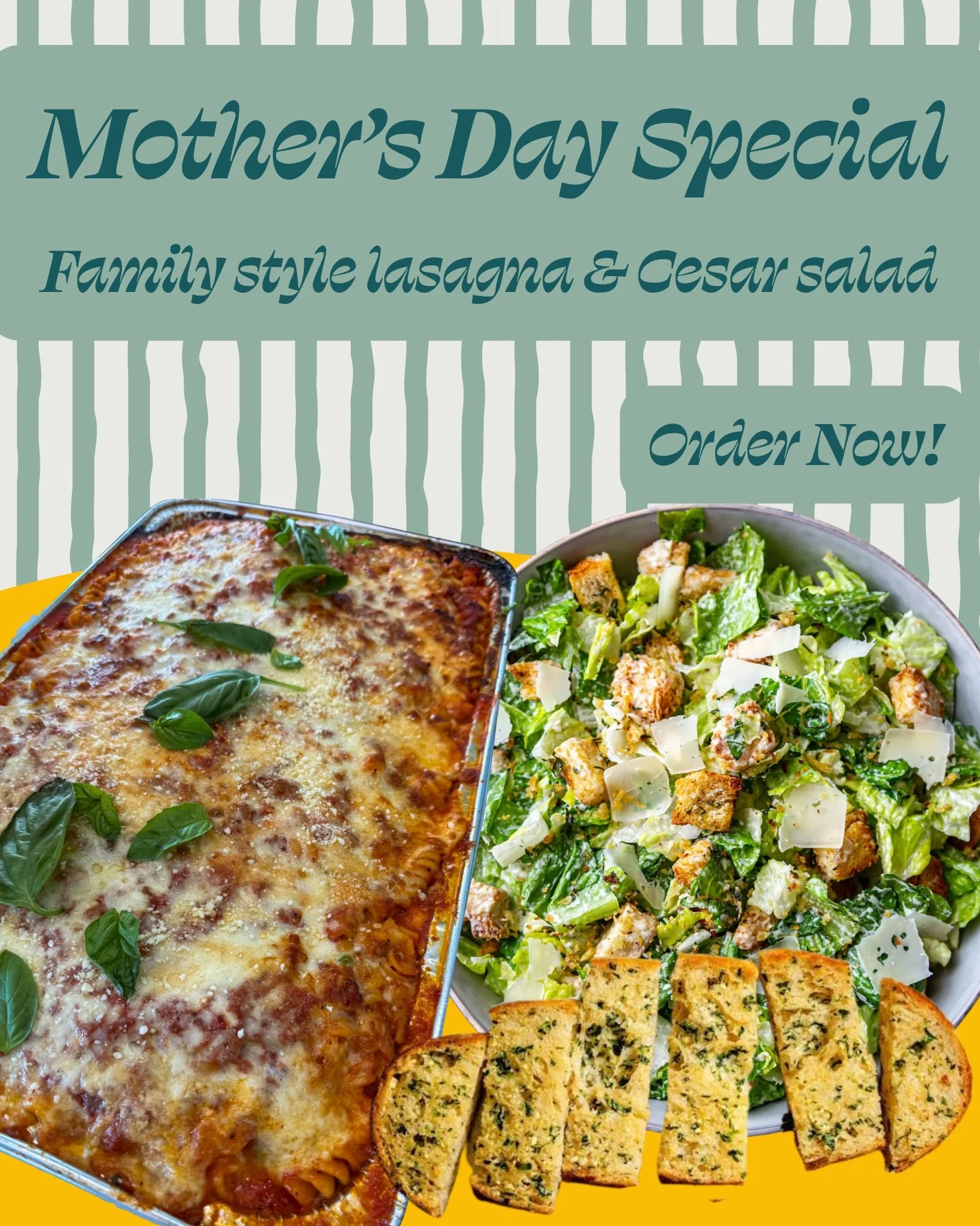 Mom doesn&rsquo;t cook on Mother&rsquo;s Day. Now, neither do you.

The Buon Cibo Mother&rsquo;s Day Family Feast: half tray of beef lasagna, half tray of Caesar salad, garlic bread for six. 

Feeds 6. Pick it up hot.
$95. Order in advance.
Call (858