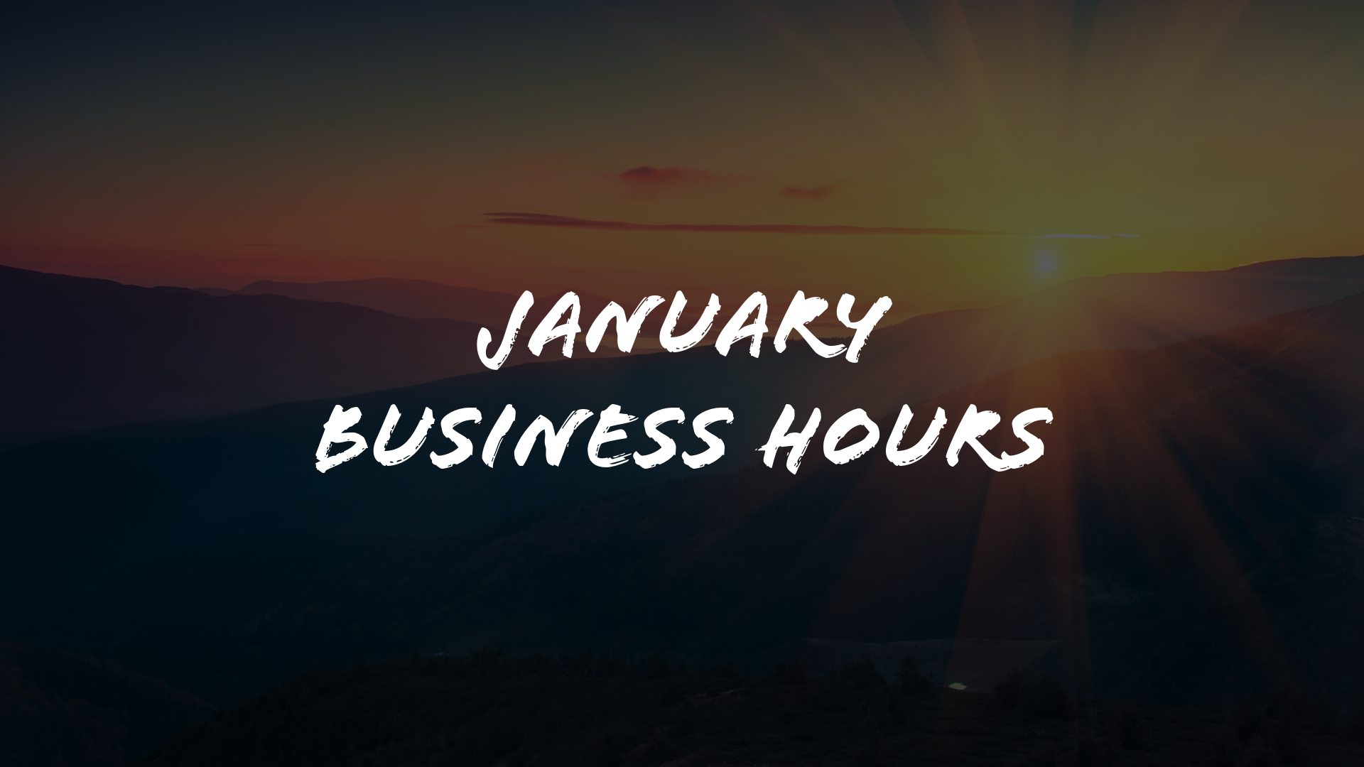 January Business Hours 
