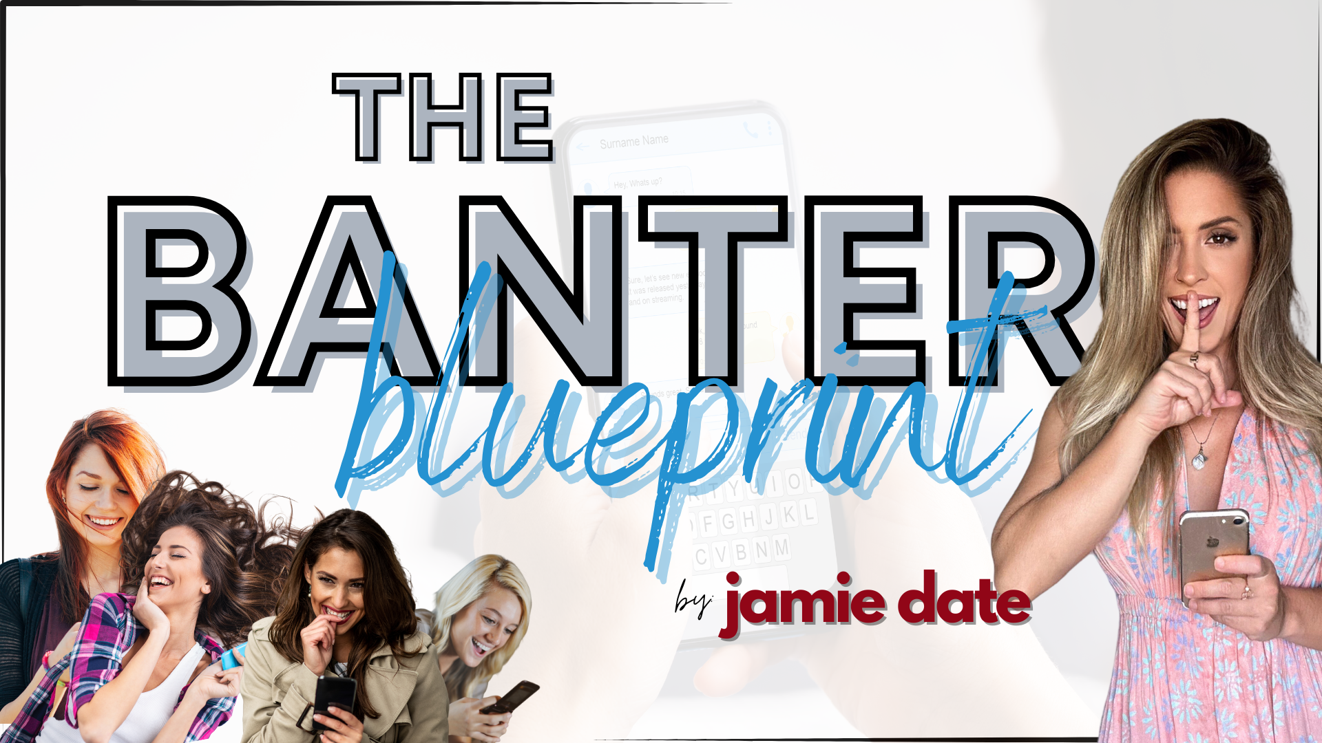 Cover of The Banter Blueprint digital course and guidebook by Jamie Date