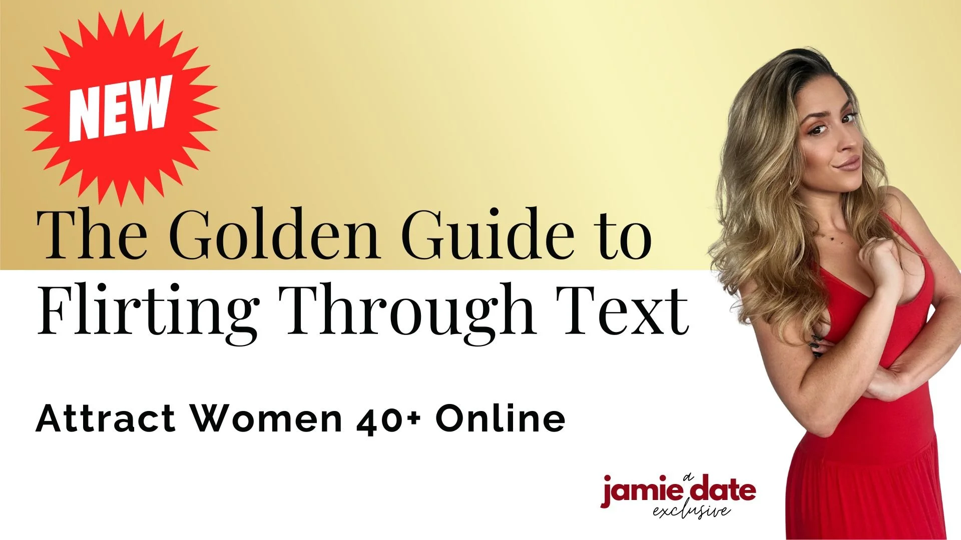 Cover of The Golden Guides messaging course for men over 50 by Jamie Date