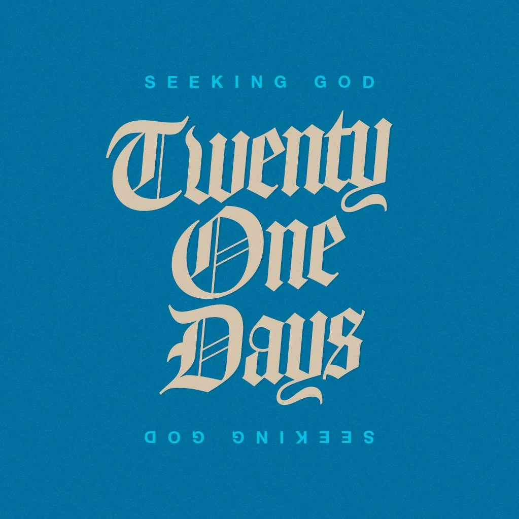 Blue background with the phrase 'Seeking God' at the top and bottom, and large stylized text in the center reading 'Twenty One Days.'