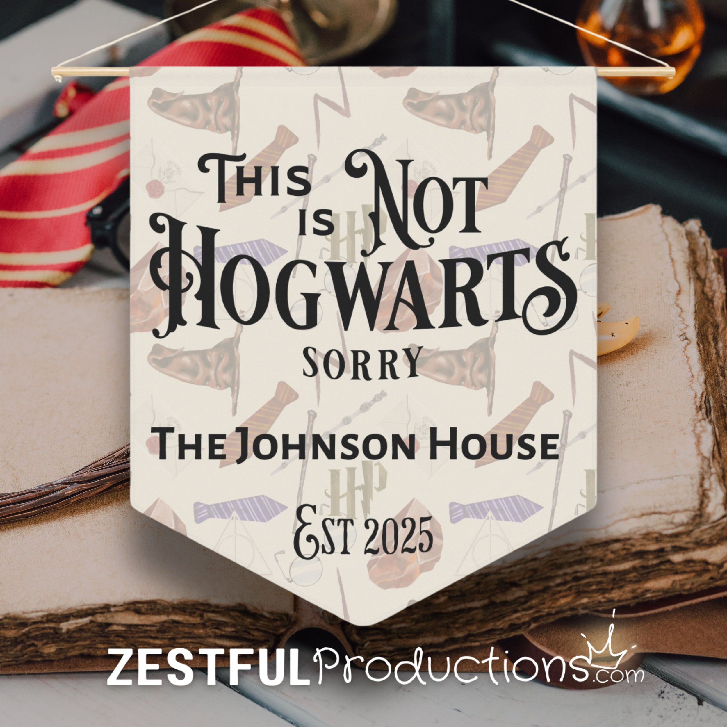 "This Is Not Hogwarts, Sorry" Banner