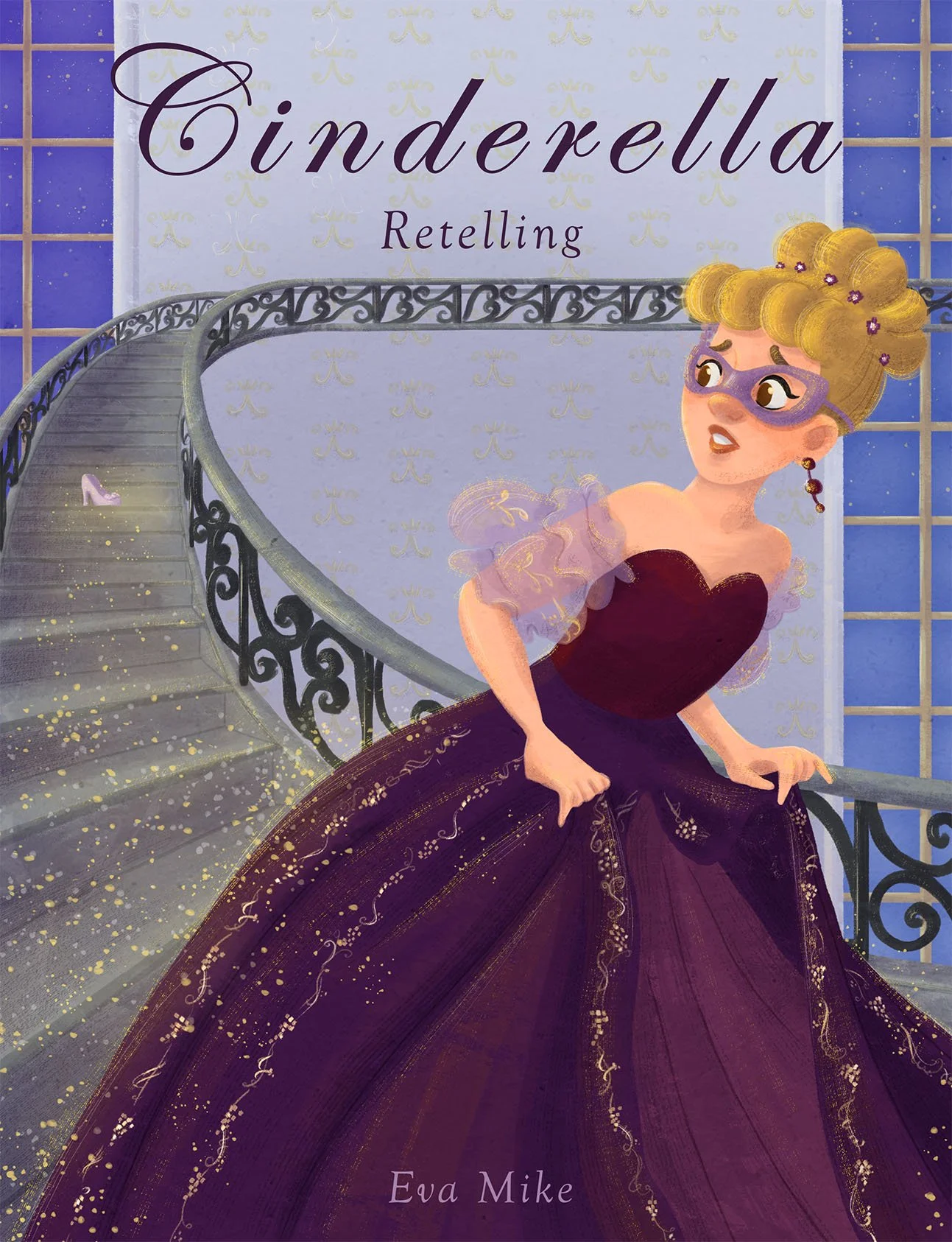 Cover for Picture Book: Cinderella Retelling