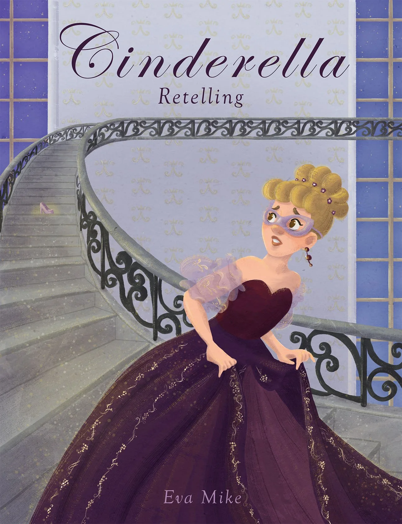 Cover for Picture Book: Cinderella Retelling