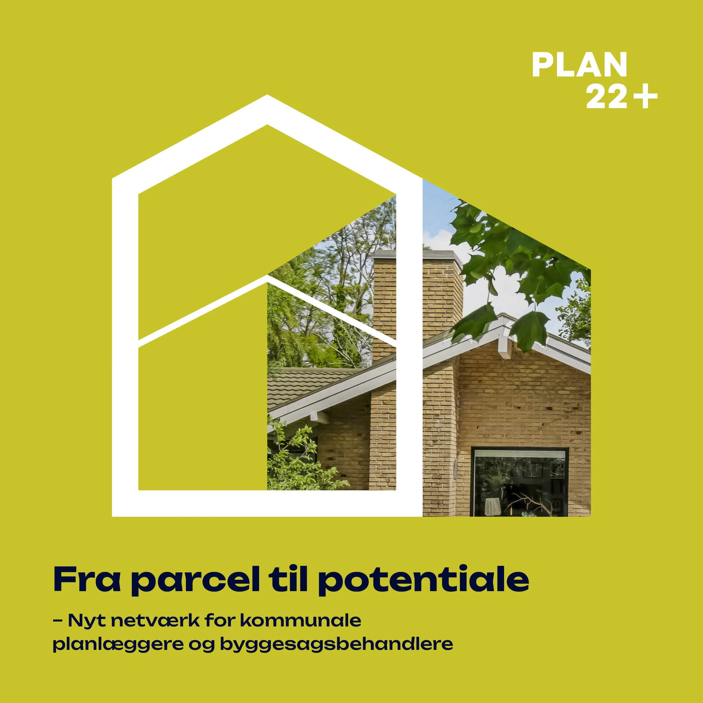 Fra parcelhus til potentiale. Nyt netværk for kommunale planlæggere og byggesagsbehandlere