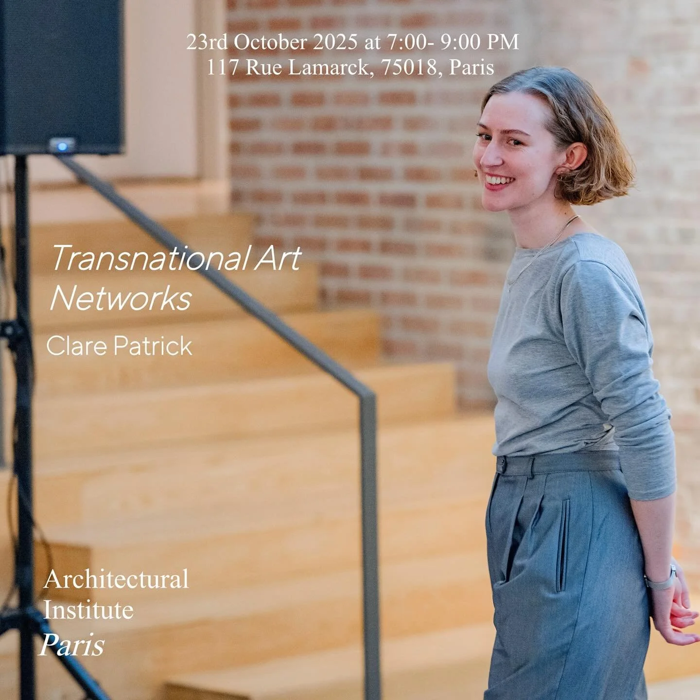 Join us for a lecture by Clare Patrick on Thursday, 23rd October 2025, from 7:00 to 9:00 PM at 117 Rue Lamarck, 75018 Paris. 

Clare Patrick will present on her recent residency as the Marie-Solanges Apollon laureate at AWARE, Paris, and her subseque