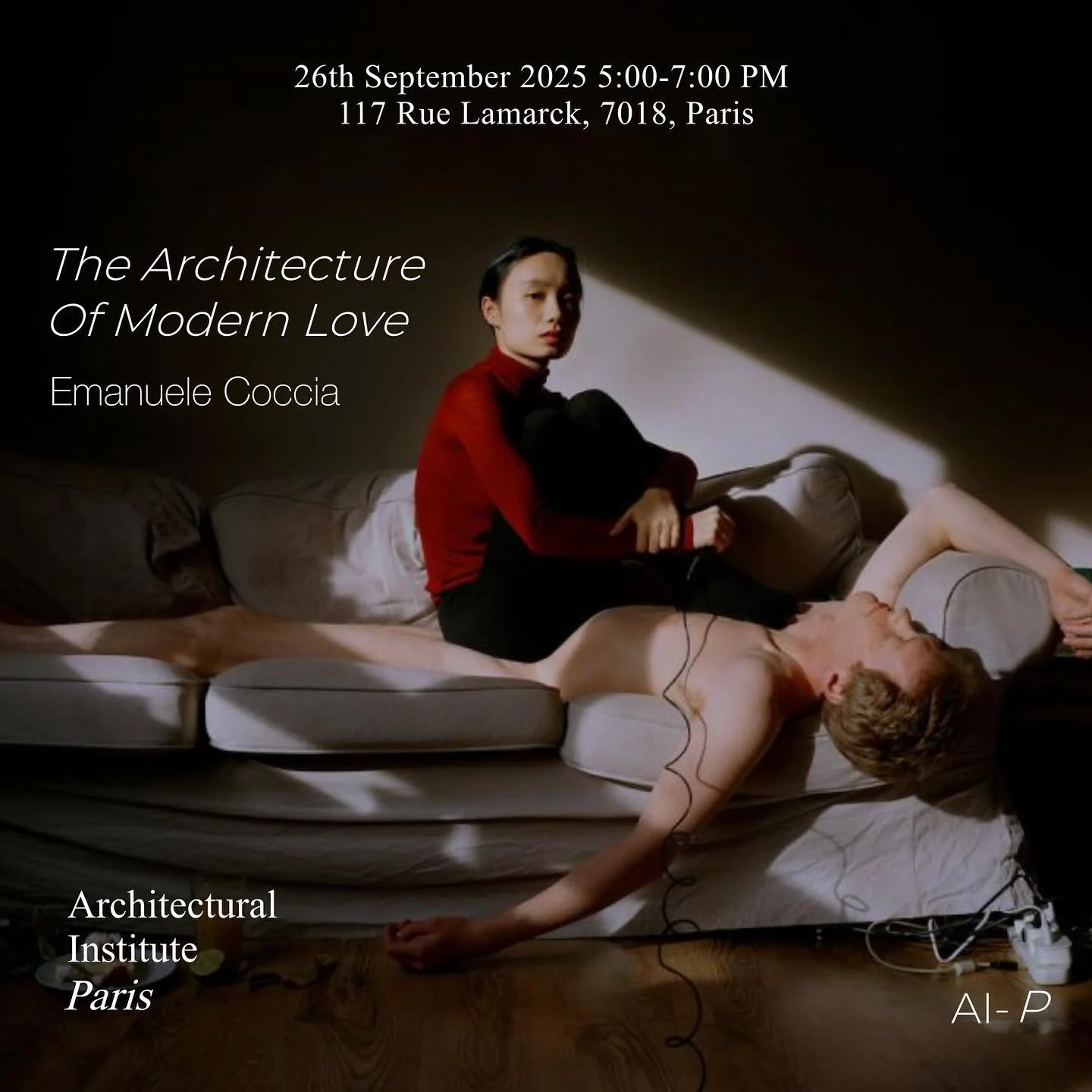 Join us for a lecture by Emanuele Coccia, The Architecture of Modern Love, on September 26th, from 5:00 to 7:00 PM, at 117 Rue Lamarck, 75018 Paris.

This lecture inaugurates the Architectural Institute / RIBA Europe Chapter 25/26 lecture series.

It