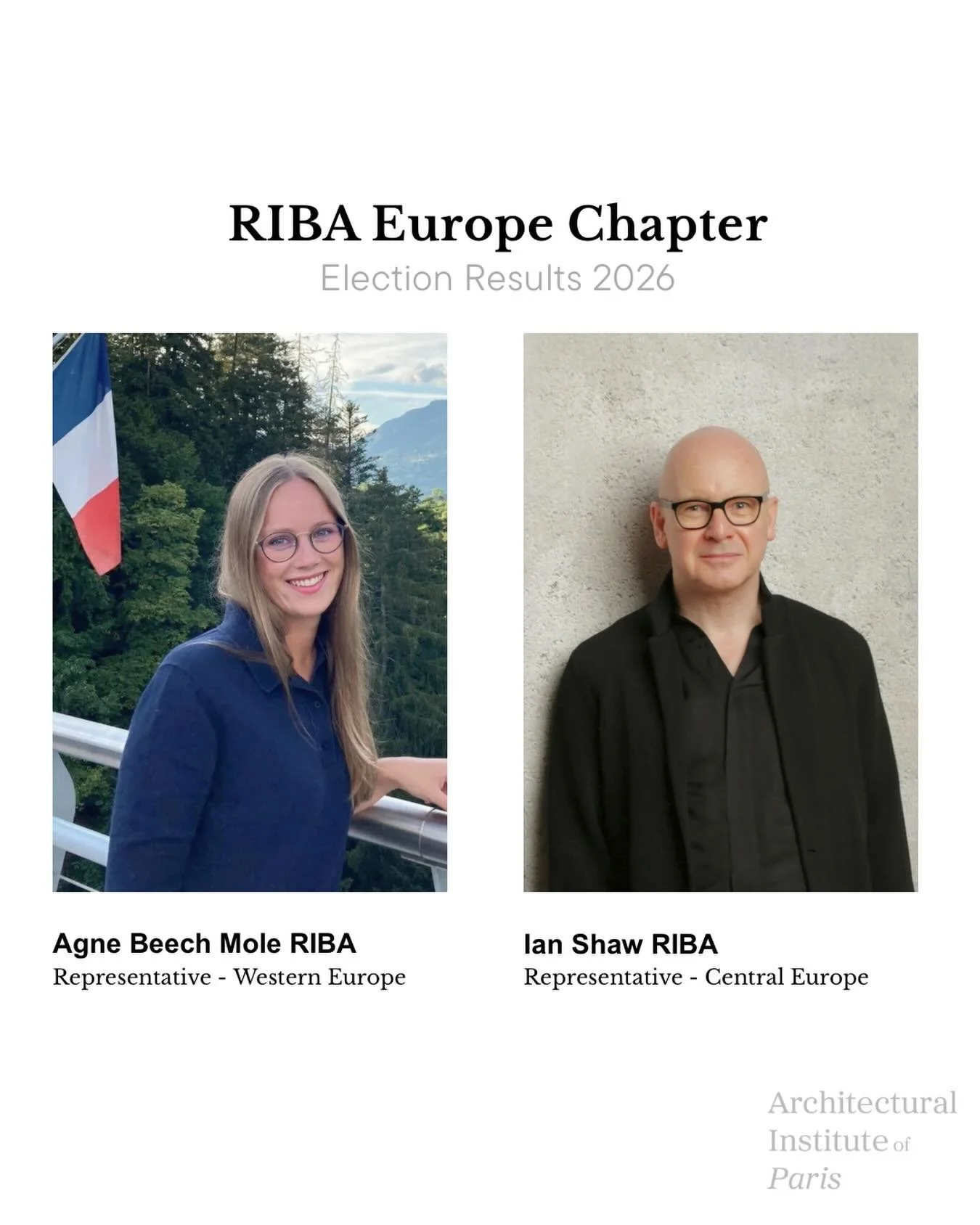 The Architectural Institute of Paris is honoured to announce that Agnė Beech Mole and Ian Shaw have been elected to key positions within the Royal Institute of British Architects (RIBA) Europe Chapter Board. These appointments mark a significant mome