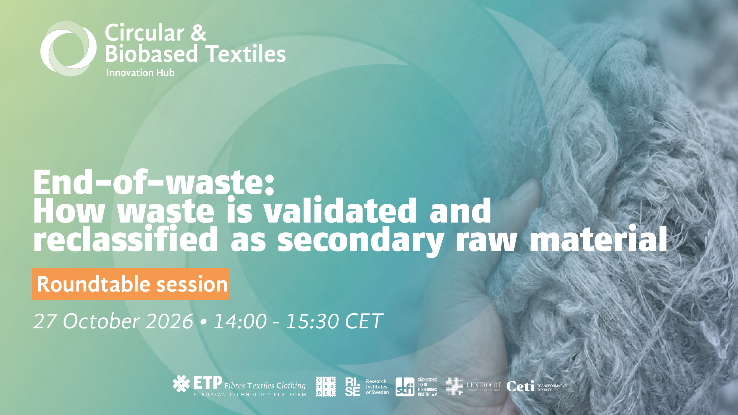 Roundtable session: End-of-waste - How waste is validated and reclassified as secondary raw material