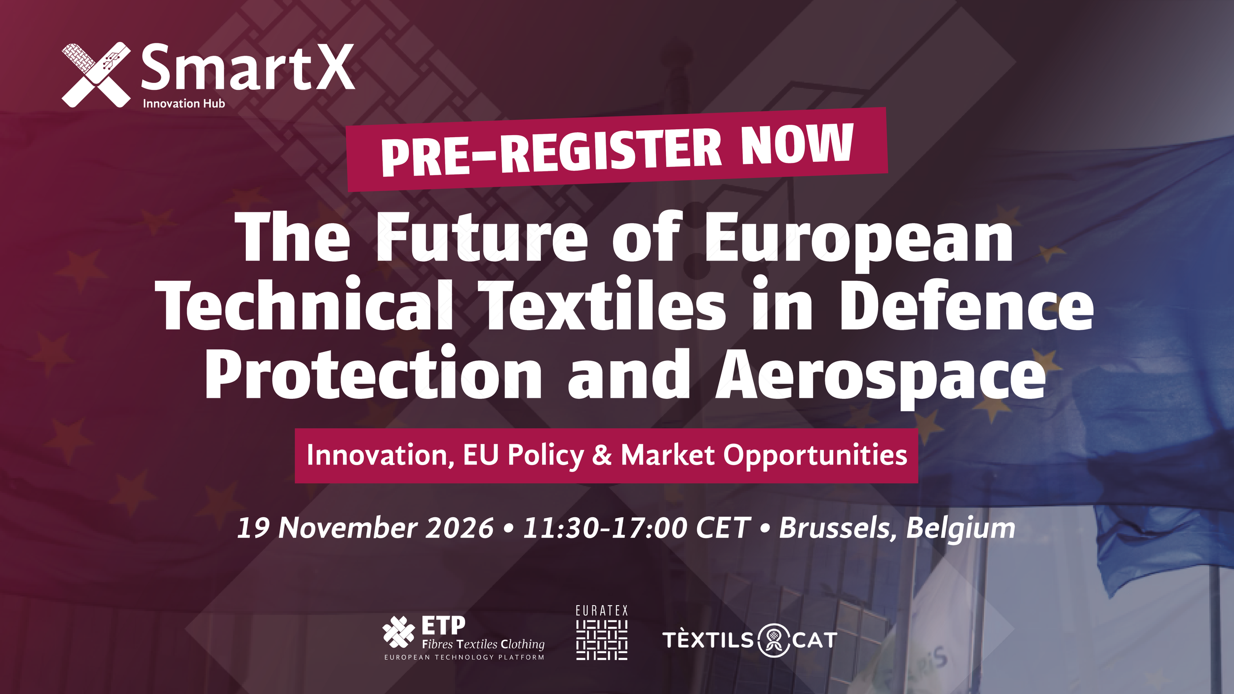 Pre-register Now: The Future of European Technical Textiles in Defence, Protection and Aerospace