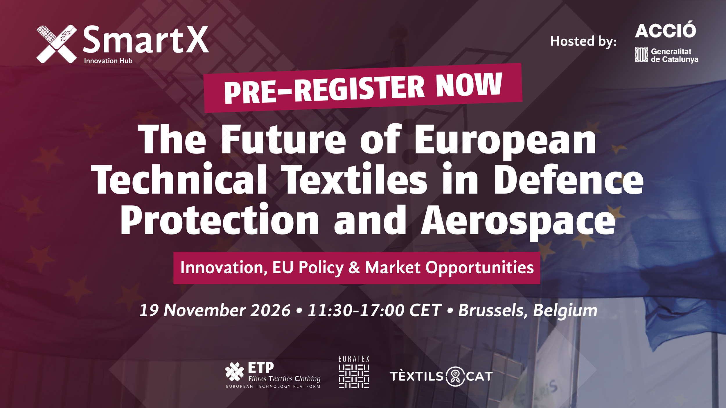 Pre-register Now: The Future of European Technical Textiles in Defence, Protection and Aerospace