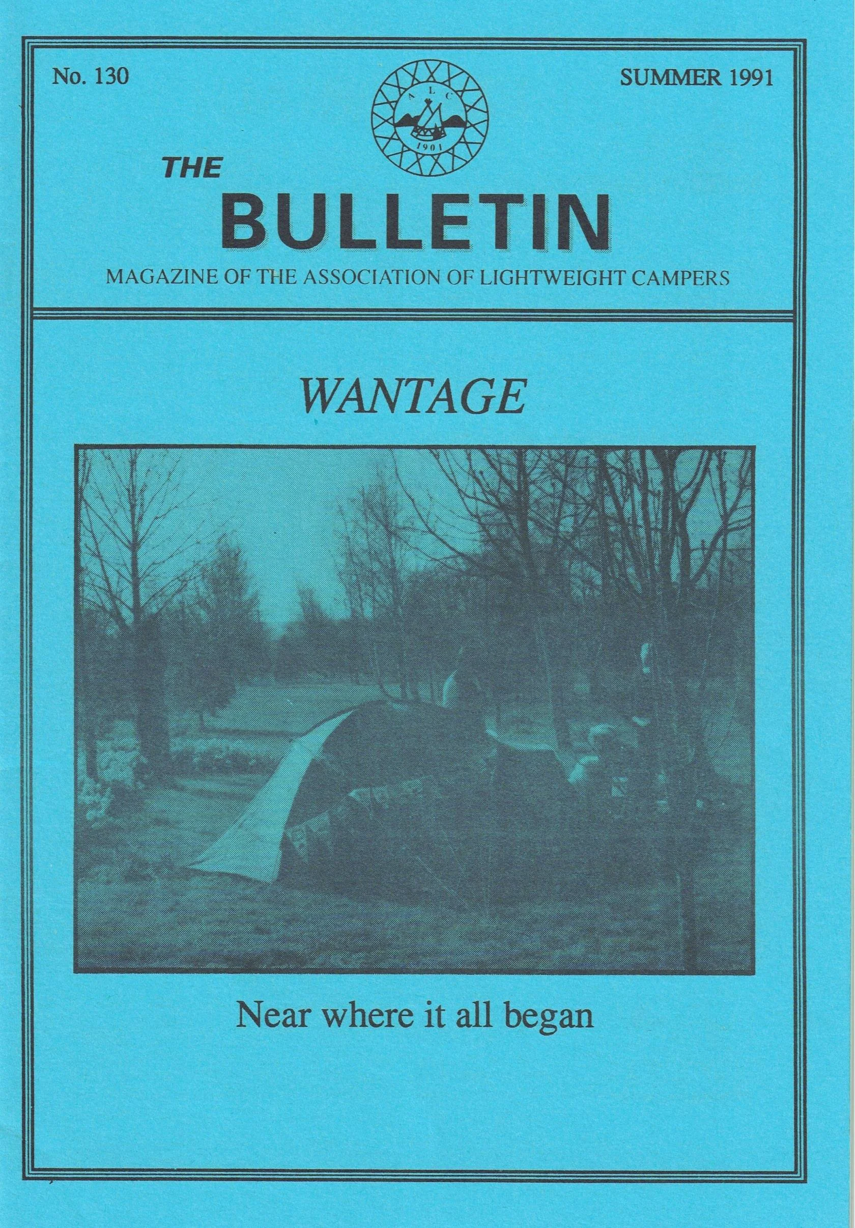 Cover page of a magazine titled 'The Bulletin', Summer 1991 issue, featuring a photograph of a small tent and three people on a campsite near Wantage. This was near where the first meet took place in 1901