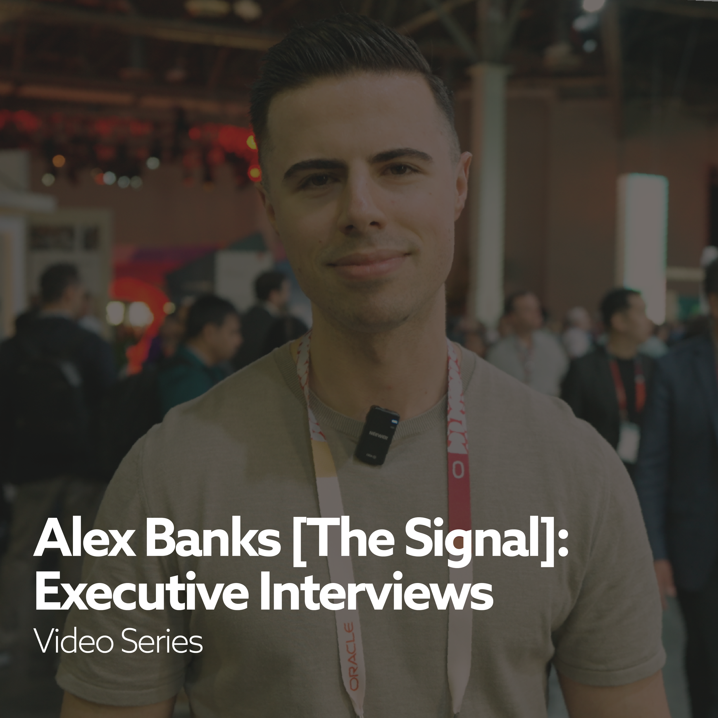 Alex Banks: Executive Interviews