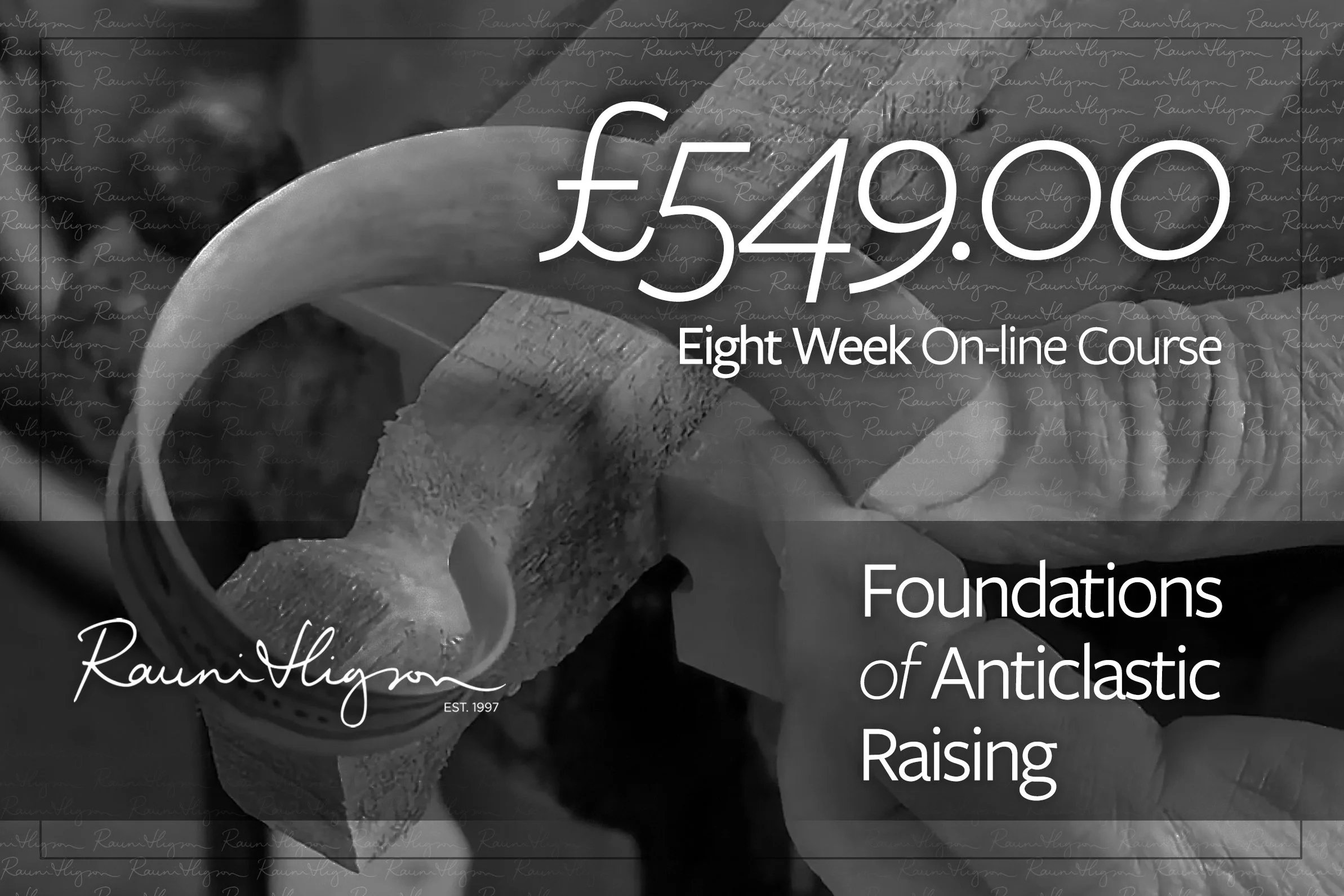 Foundations of Anticlastic Raising Course – Summer 2025