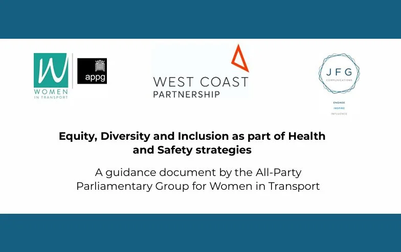 Why Diversity and Inclusion matter on transport construction sites