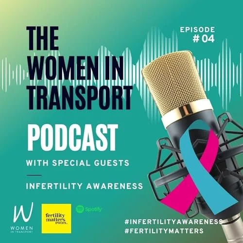 Podcast S1E4: Infertility Awareness