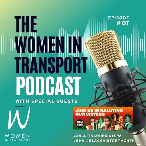 Podcast S1E7: Saluting Our Sisters – Black History Month
