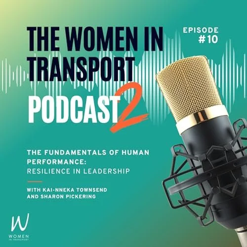 Podcast S2E10: Resilience in Leadership with Kai-Nneka Townsend and Sharon Pickering