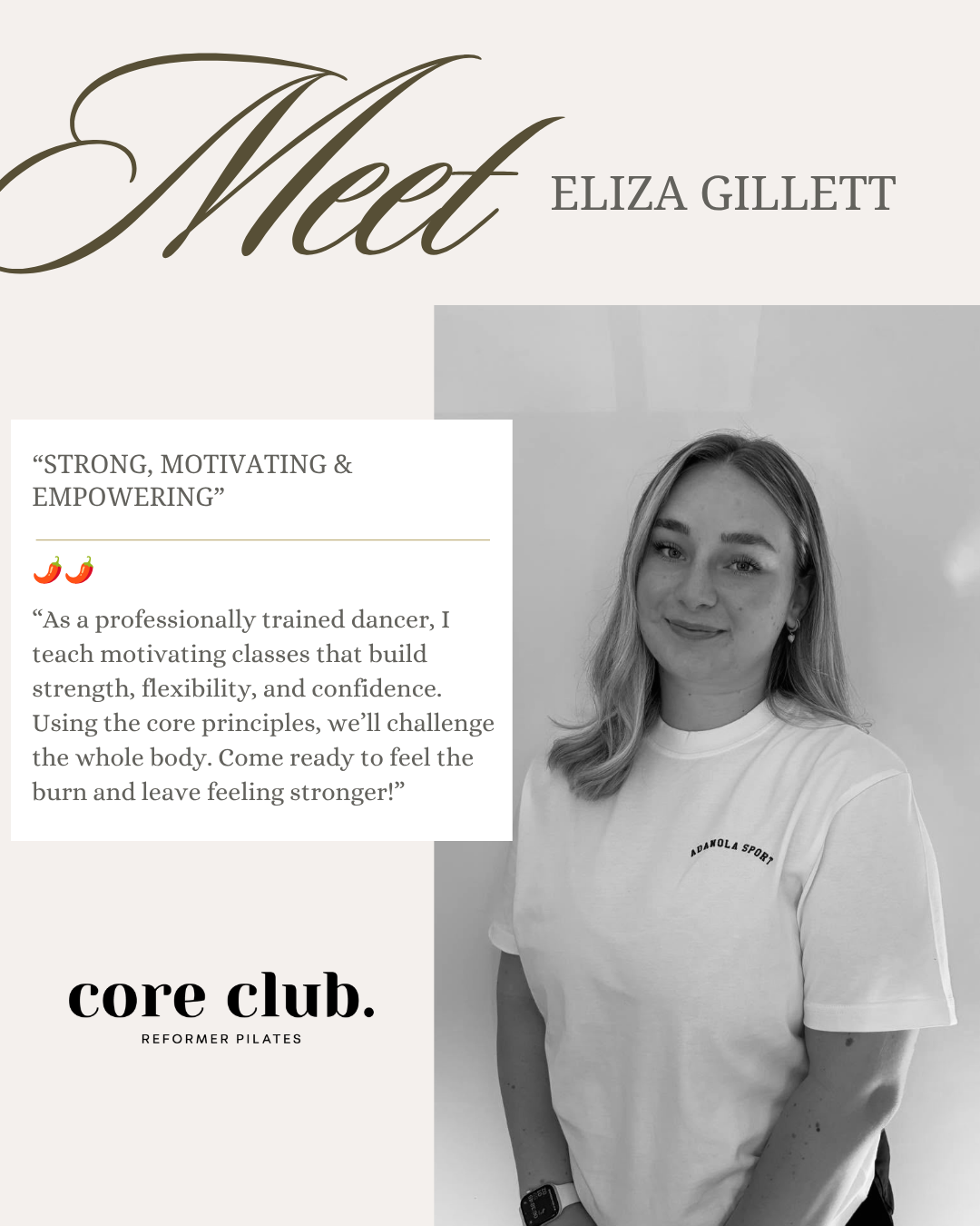 Promotional flyer featuring a woman with blonde hair wearing a white t-shirt, with text about a motivating fitness class and her quote about strength and confidence, for core club and reformer Pilates.