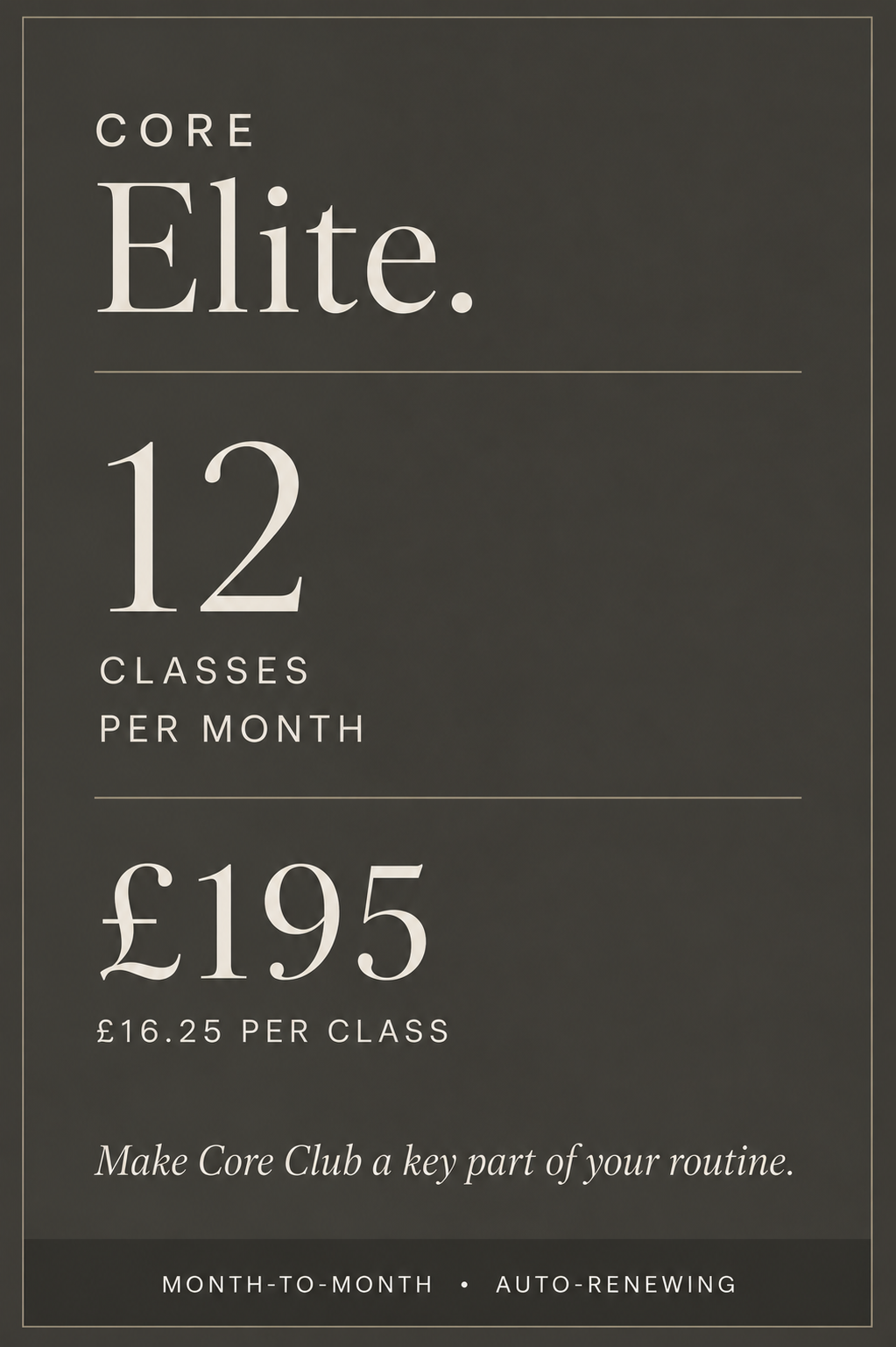 Core Club Reformer Pilates Elite 12 Class membership.