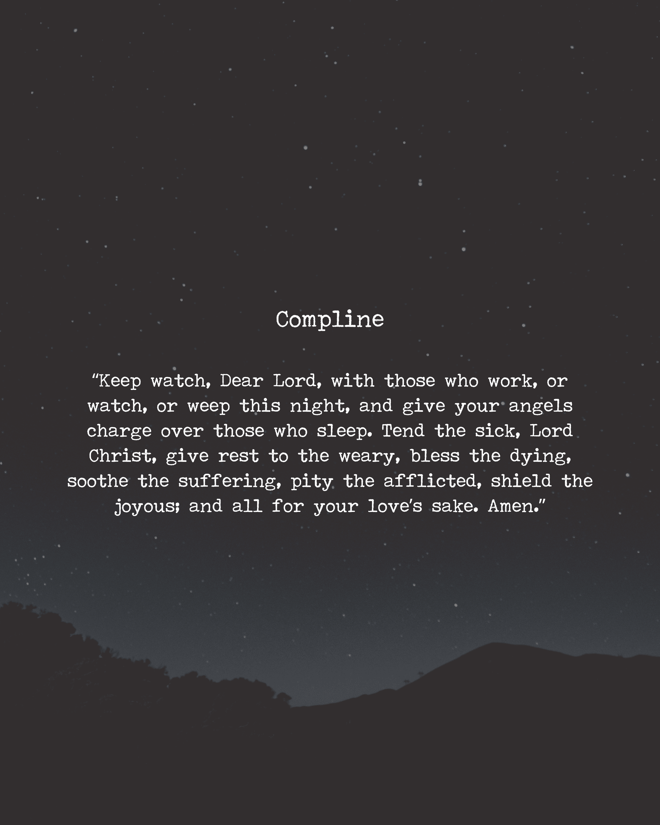 Compline: Keep Watch in the Night