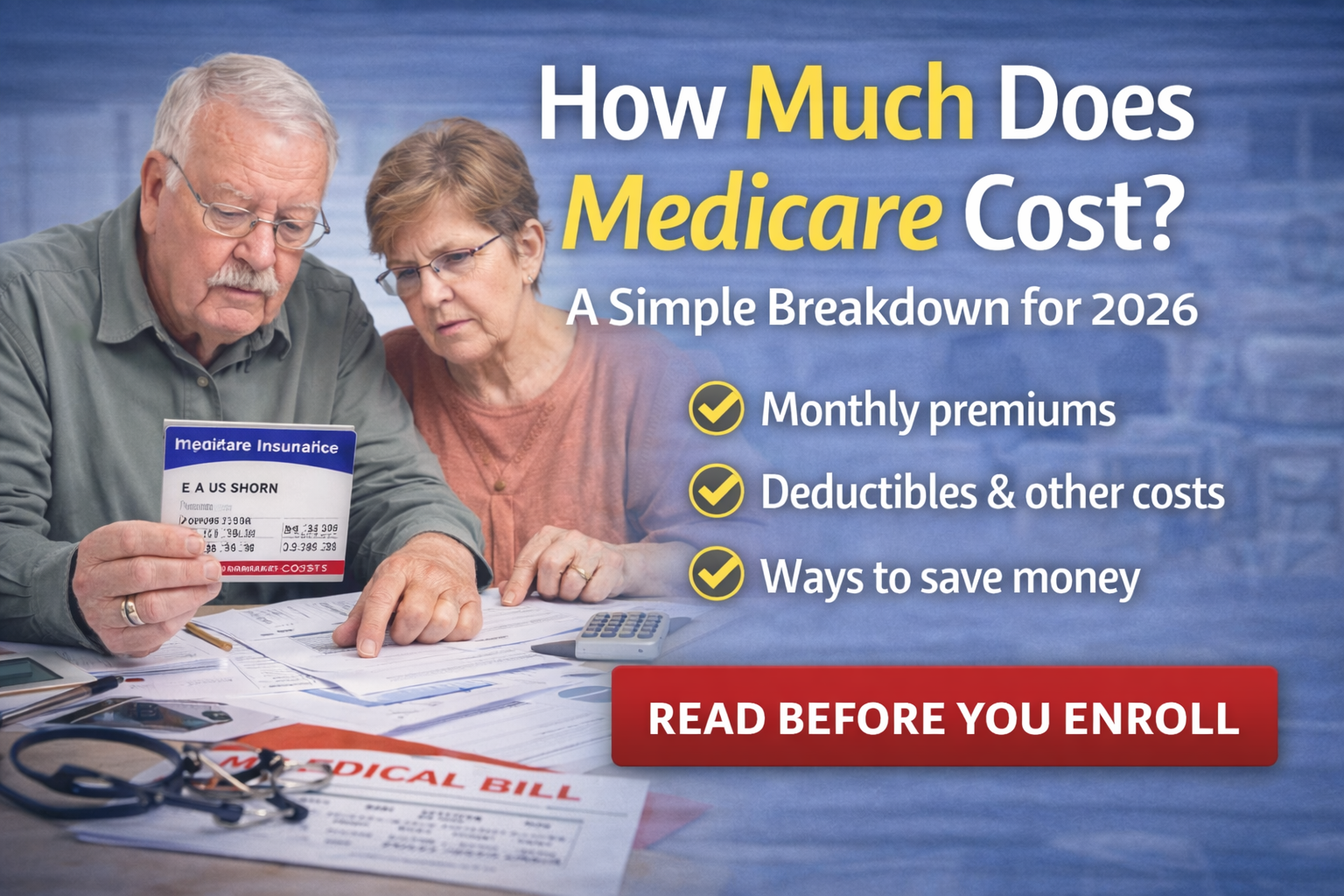 How Much Does Medicare Cost? A Simple Breakdown for 2026