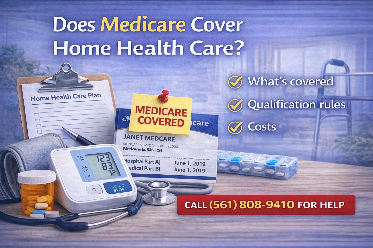 Does Medicare Cover Home Health Care?