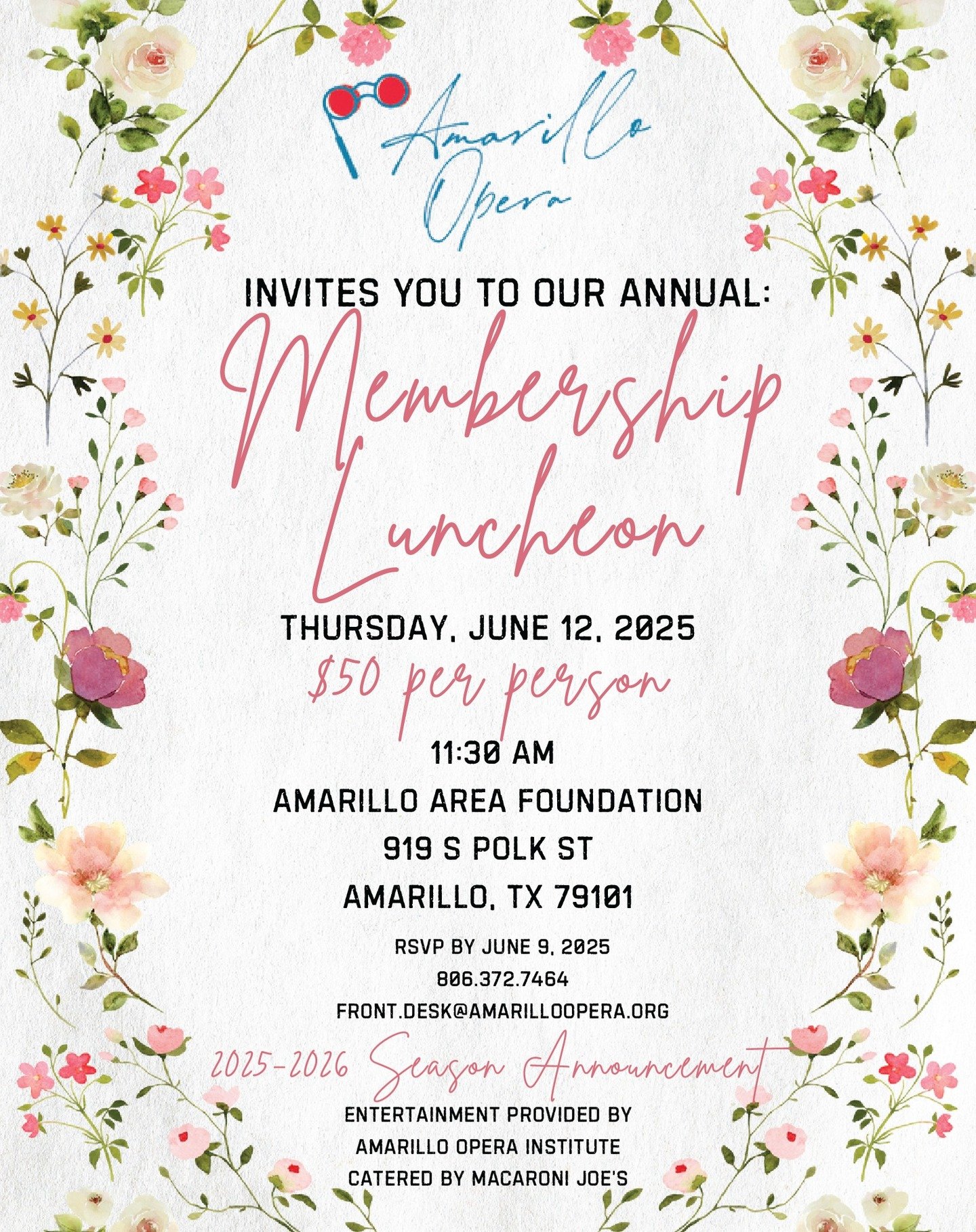 We are TWO WEEKS away from our 225-2026 Season Announcement. Want to be the first to know what is in store? Come to our Annual Membership Luncheon. June 12, 2025. 

RSVP by June 9, 2025 either over the phone at 806.372.7464, by email at front.desk@am