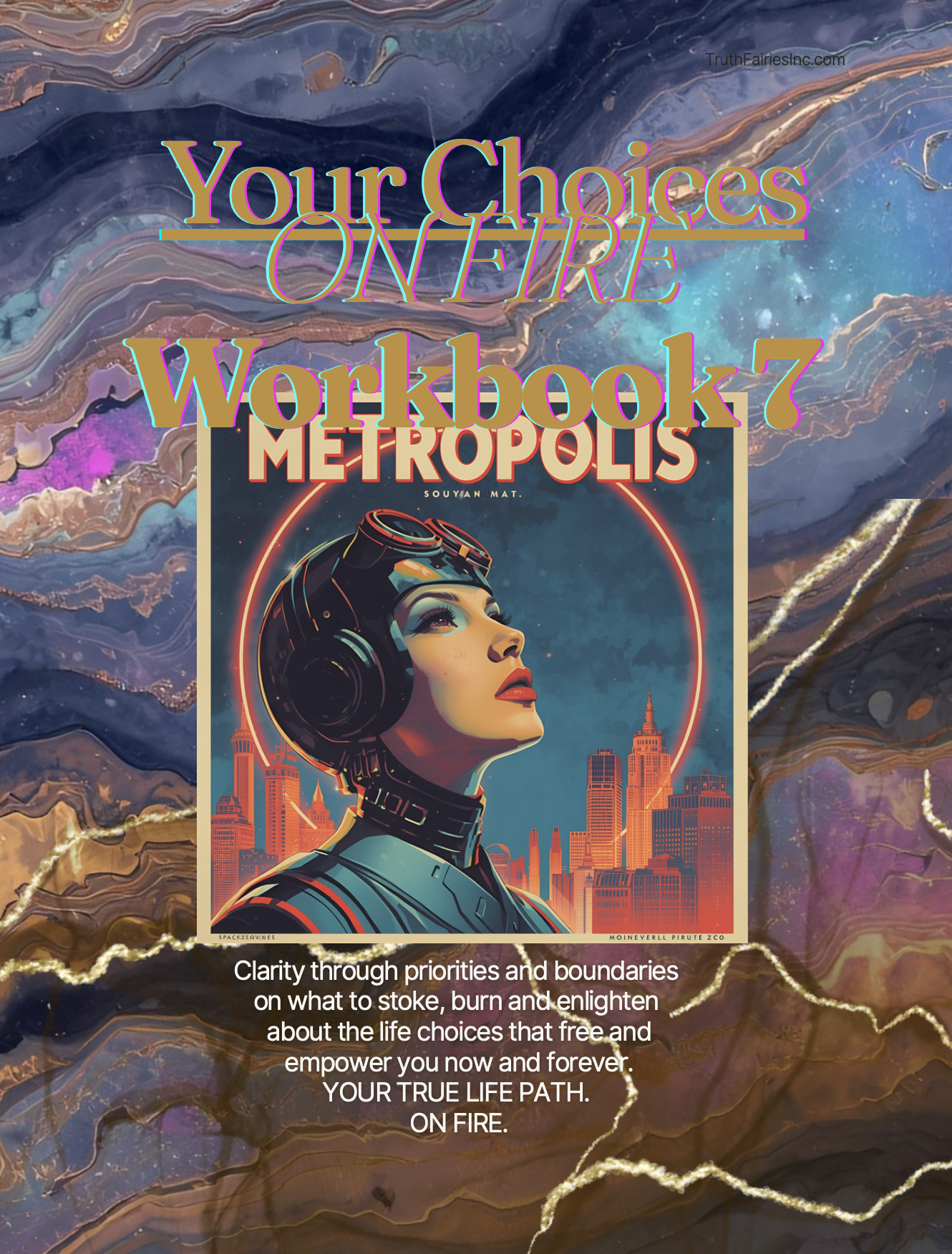 On Fire 7 - Your Life Choices