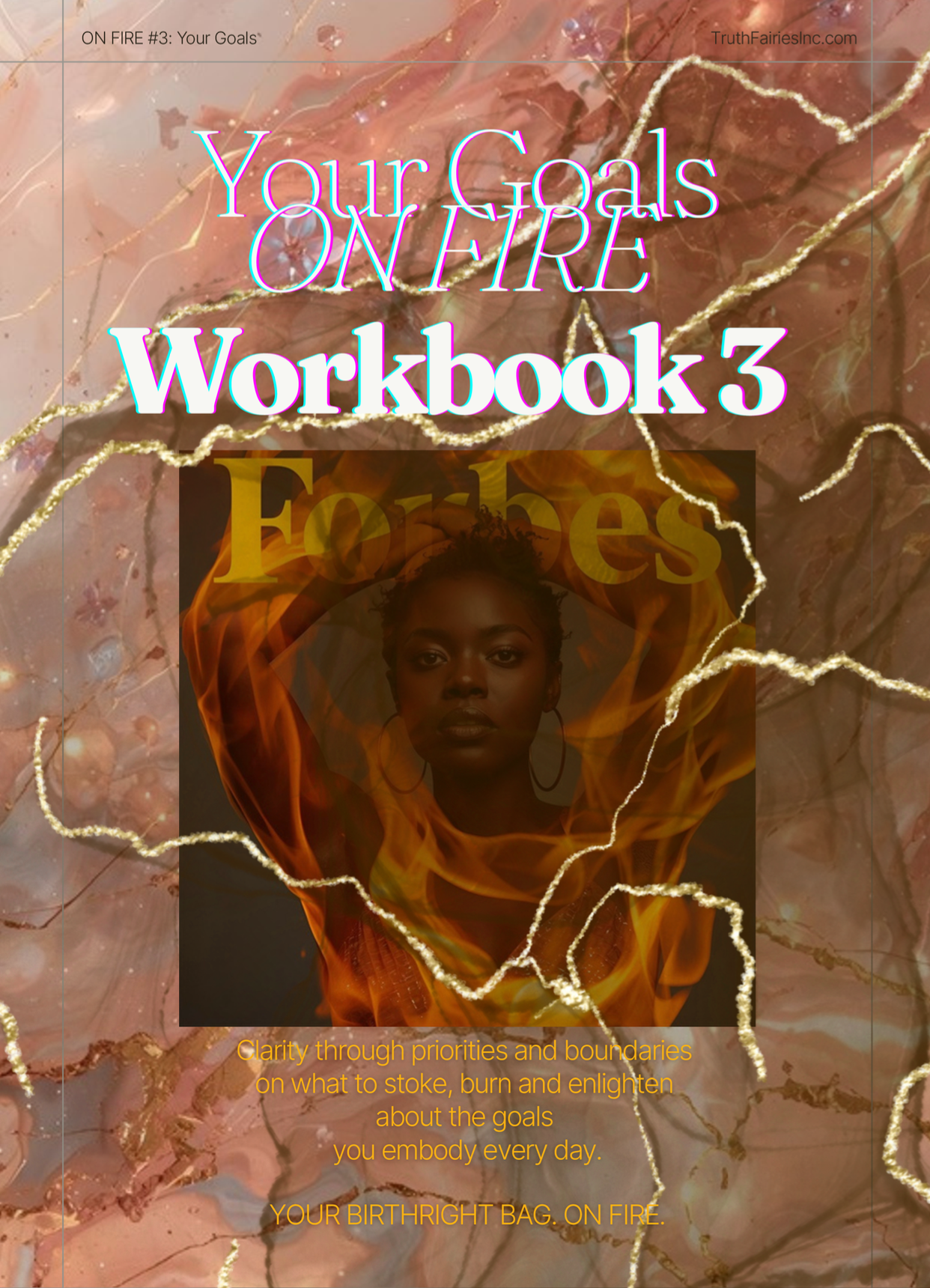 On Fire 3 - Your Goals