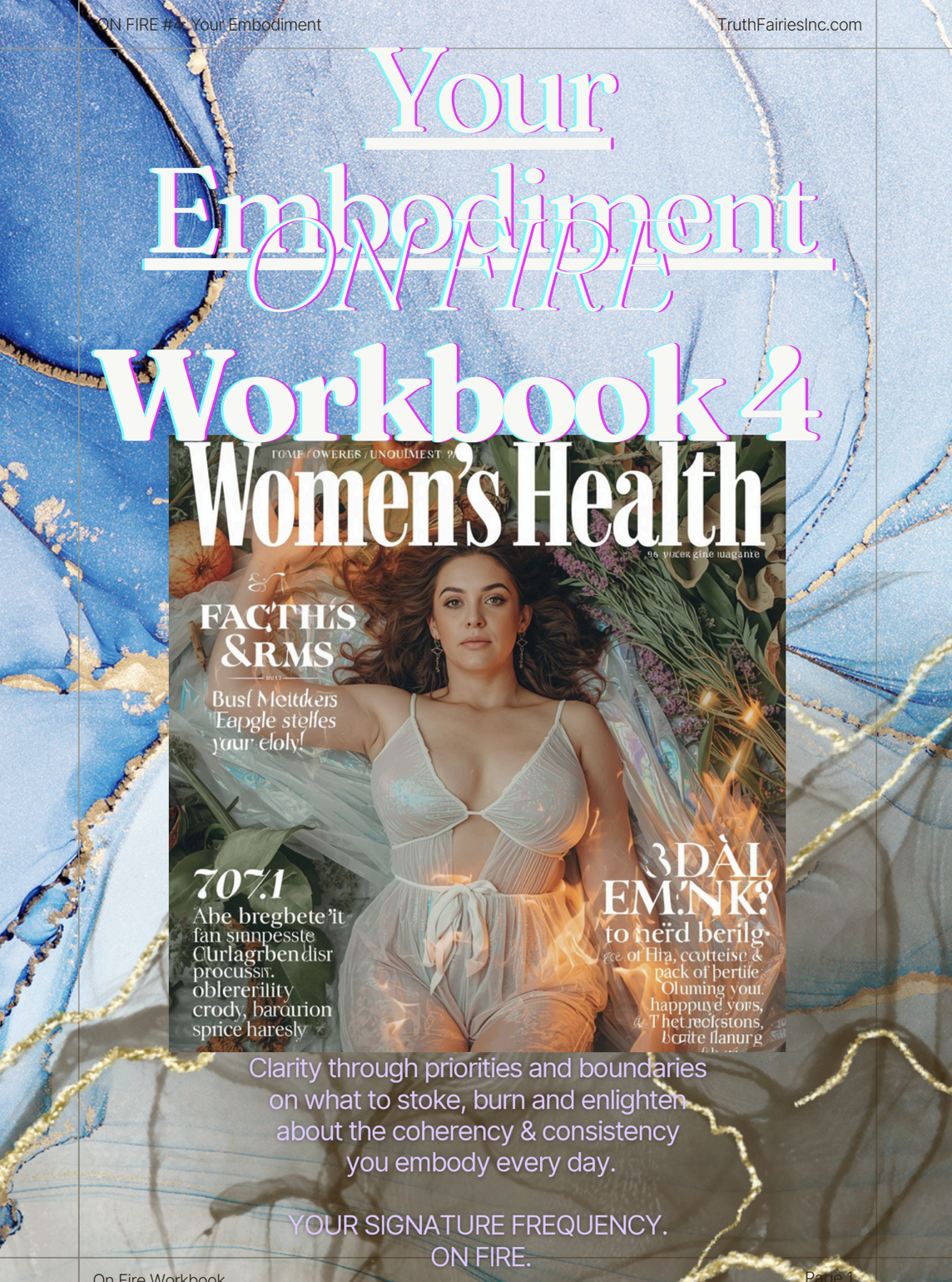 On Fire 4 - Your Embodiment