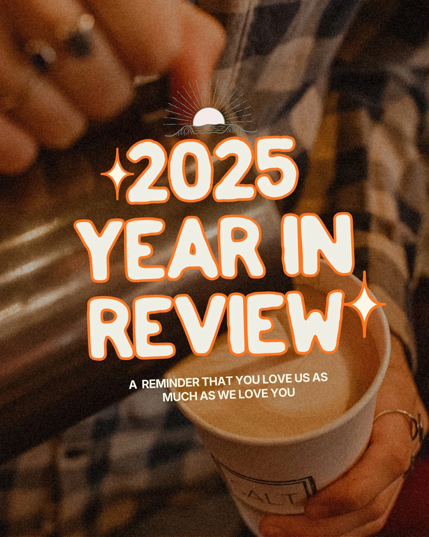 A little insight to our 2025 season of goodness✨ thank you all for supporting our locally owned and operated &ldquo;more than a coffee shop&rdquo; coffee shop&hellip; it means more to us than you&rsquo;ll ever know🩷