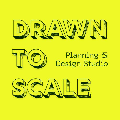 Drawn to Scale Planning &amp; Design Studio