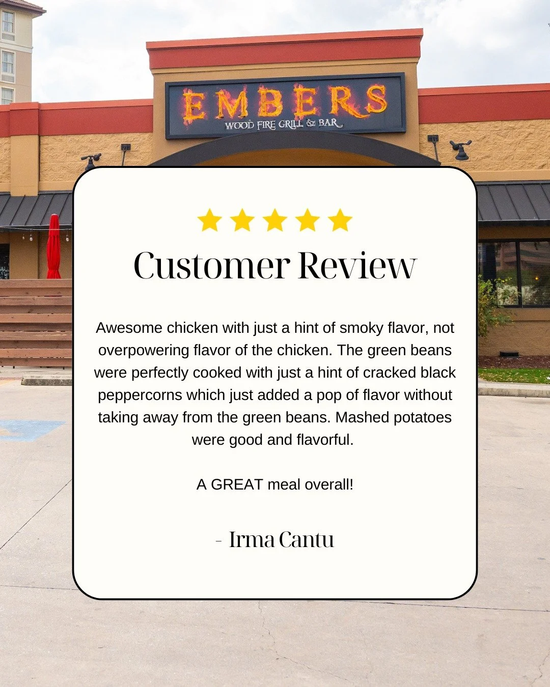 We&rsquo;ll keep this simple. If Embers has ever hit the spot, we&rsquo;d appreciate you saying so. Your review helps more people find us and gives us a reason to keep doing what we do.

Thanks for the support. We&rsquo;ll have your table ready when 