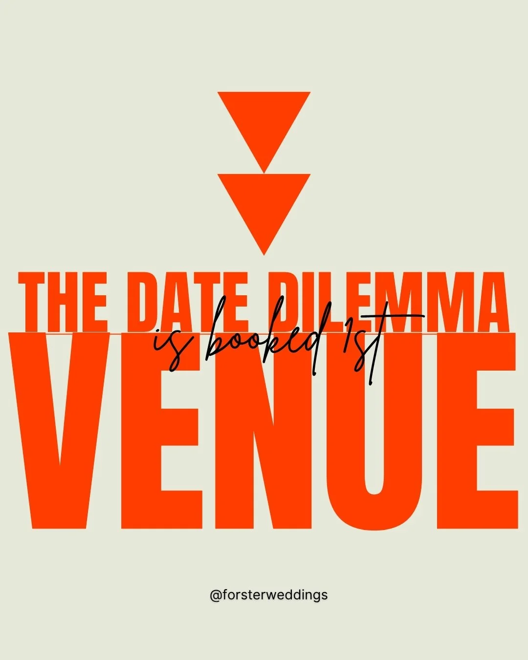 Venue First, Everything Follows