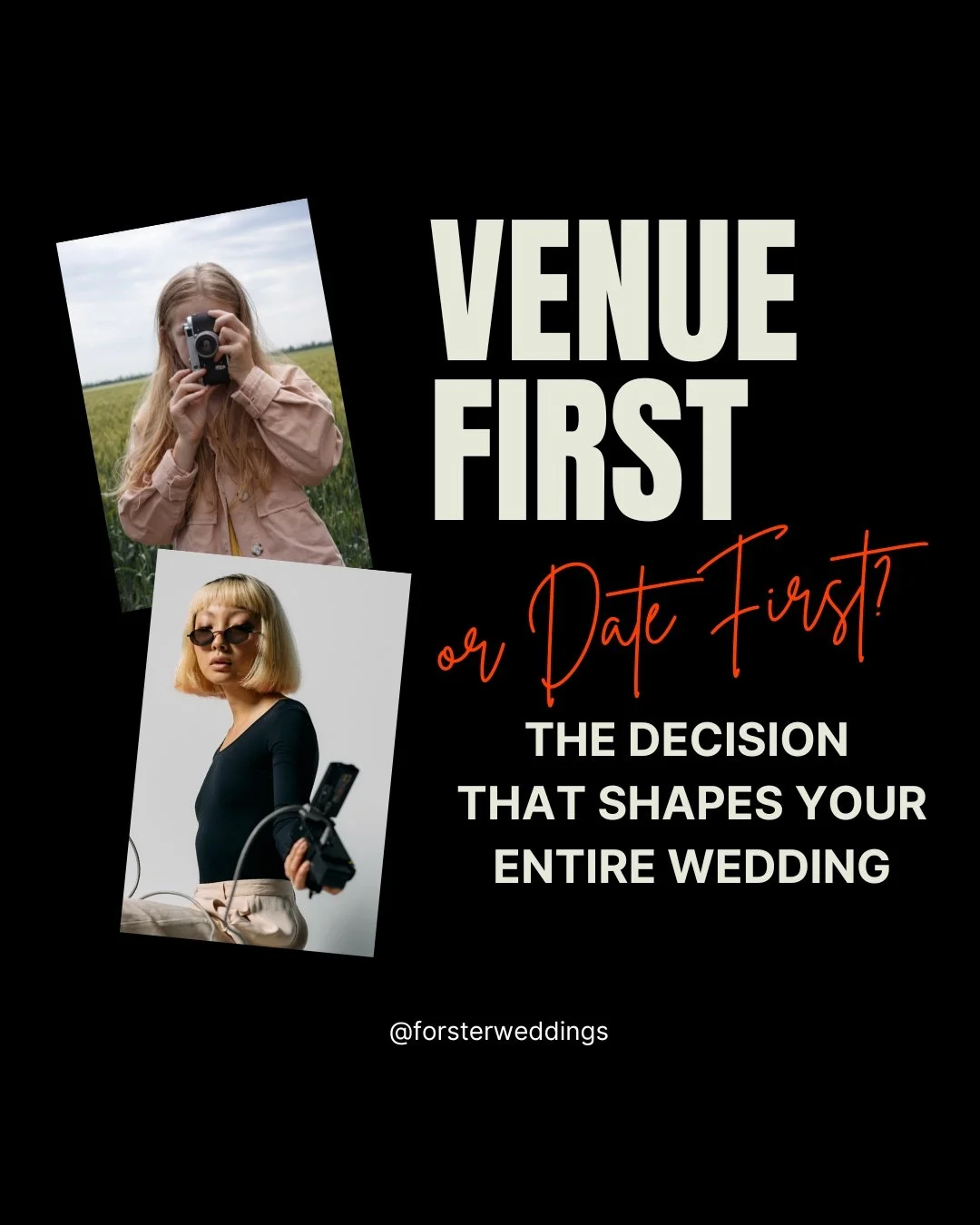 The Venue 1st or the date 1st? be in the know!