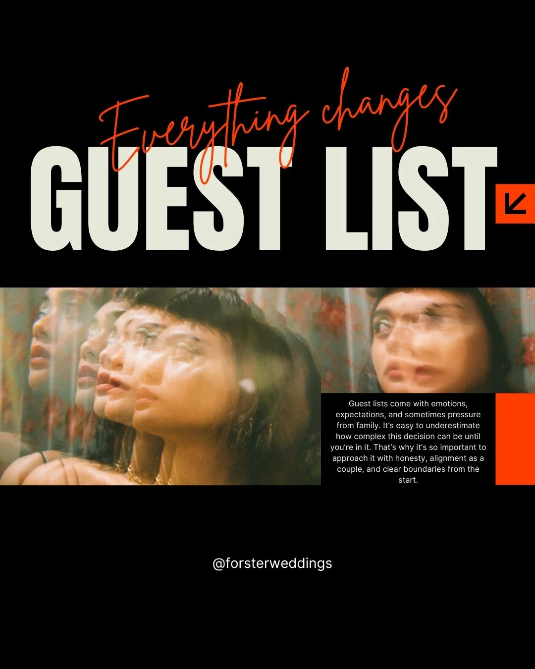 Your Guest List Changes Everything!