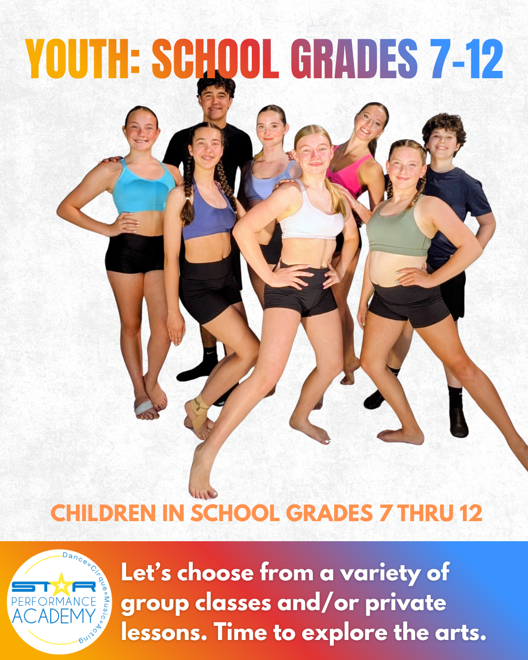 Group of children in dance or workout attire smiling and posing, advertising youth classes for grades 7-12 at Performance Academy.