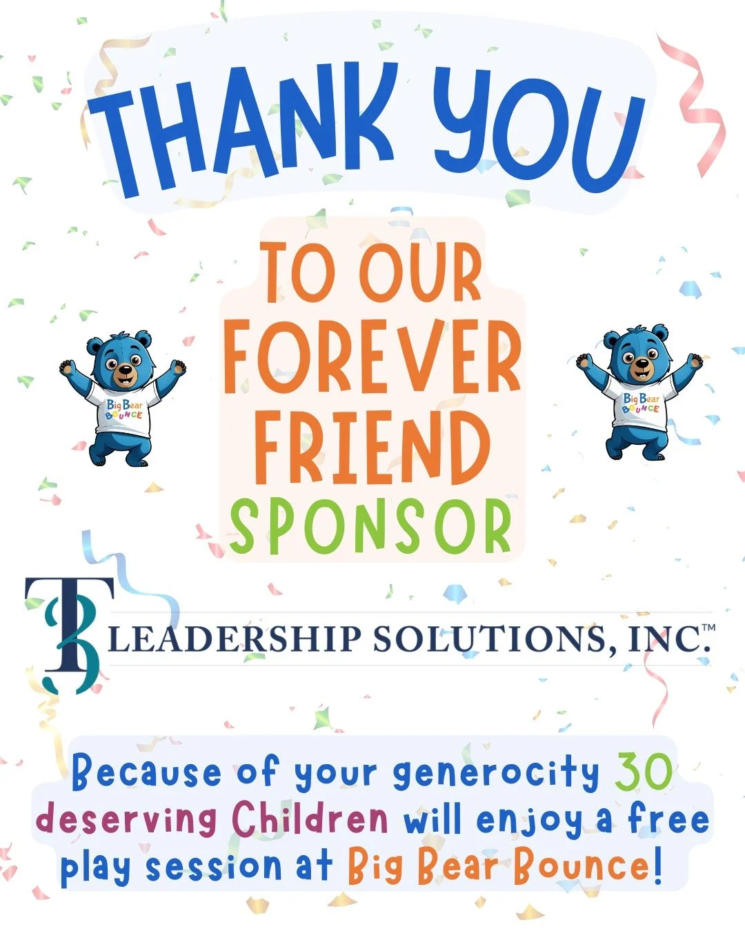 Our sponsors are incredible! Thank you T3 Leadership Solutions, Inc. for your generous donation and support for so many children in our local area. 30 Children will smile, laugh, and play freely because of your generocity.