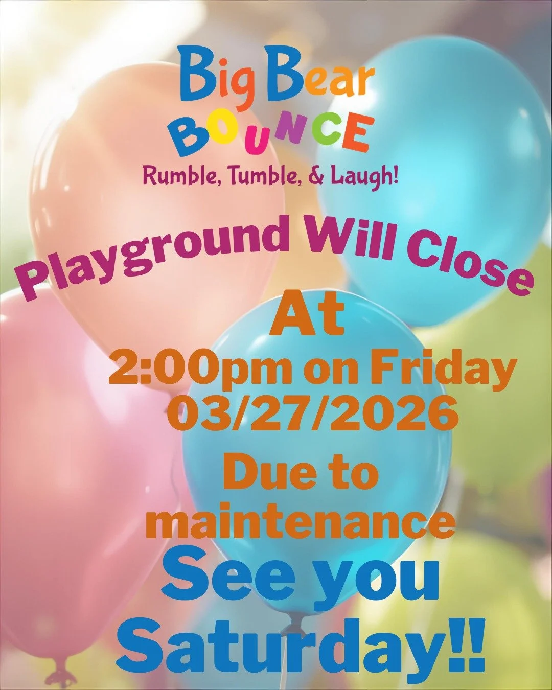 🚧 Heads up, friends! 🚧
Due to scheduled maintenance, our playground will be closing early at 2 PM on Friday, March 27th.
We appreciate your understanding and can&rsquo;t wait to welcome you back for more fun soon! 🎉