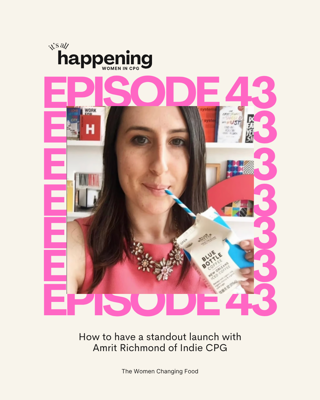 How to have a standout launch with Amrit Richmond of Indie CPG