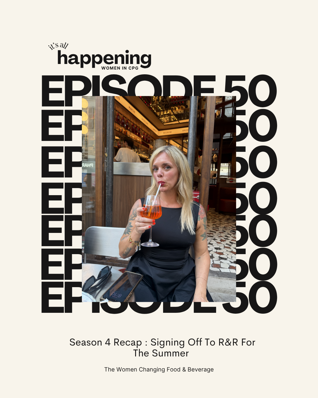 Season 4 Recap &amp; Signing Off To R&amp;R For The Summer