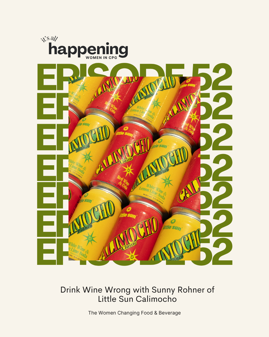 Drink Wine Wrong with Sunny Rohner of Little Sun Calimocho