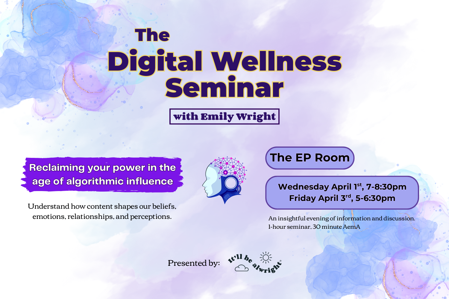 The Digital Wellness Seminar
